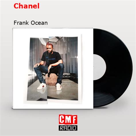 chanel frank ocean significado|Frank Ocean shibuya.